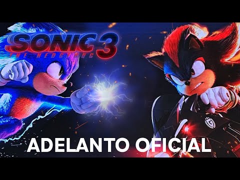 ADELANTO OFICIAL - SONIC 3 LA PELICULA