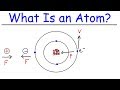 Understanding Atoms and Their Properties