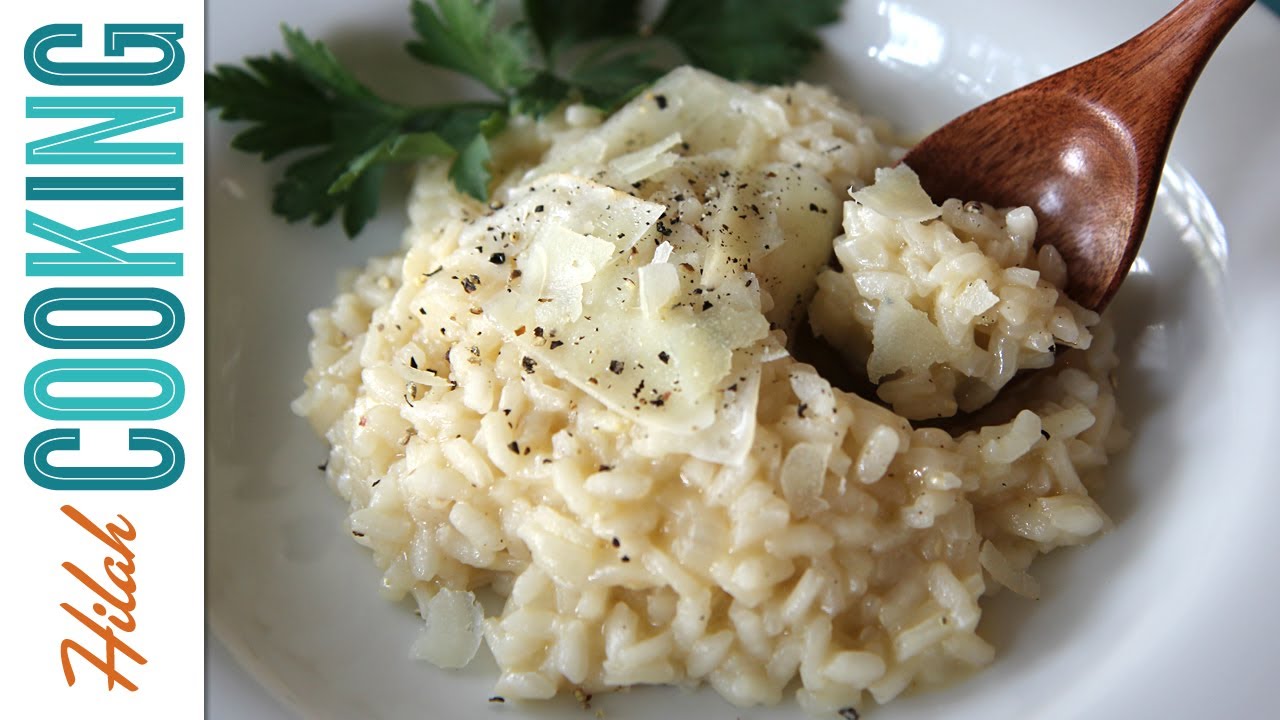 How to Make Risotto - Hilah Cooking