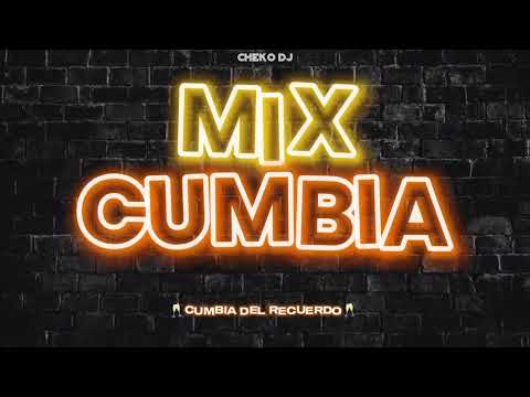 MIX CUMBIA DEL RECUERDO 🥂 | CHEKO DJ | LO MAS ESCUCHADO | DIA DEL PADRE 2024