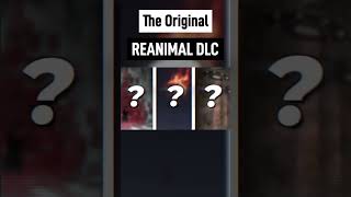 The Original REANIMAL DLC Explained
