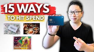 15 Ways to Hit Credit Card Minimum Spend (Some Are Insane)