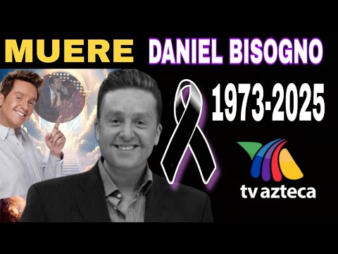 MURIO DANIEL BISOGNO  LA VERDAD DE TRAS DE SU MUERTE