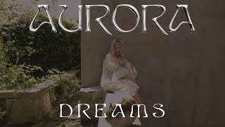 AURORA - Dreams (feat. @NicoleZignago) [Official Visualiser]