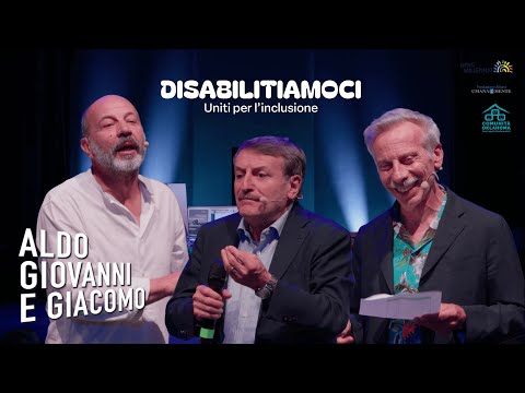 Disabilitiamoci | Aldo Giovanni e Giacomo
