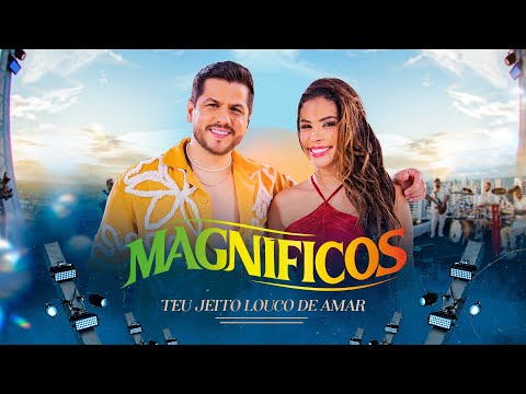 Teu Jeito Louco De Amar - Banda Magníficos