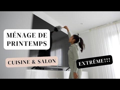 EXTRÊME MÉNAGE DE PRINTEMPS | Astuces et Motivation - Grand nettoyage Cuisine & Salon