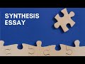 Synthesis Essay Writing Techniques
