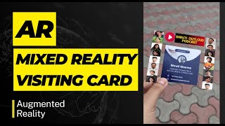 AR Mixed reality - Visiting Card