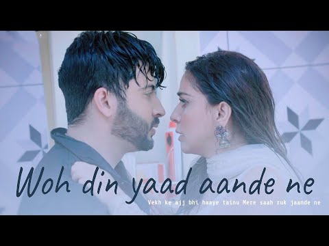 Kundali Bhagya ; New Theme Track |Woh Din Yaad Aunde Ne | Full Song Lyrics | Preeta And Karan