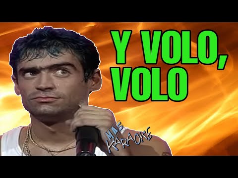 😎 Y VOLO, VOLO / Rodrigo 🎤MAS KARAOKE #cuarteto