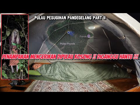 SOLO CAMPING DIPULAU KOSONG TEMPAT PESUGIHAN BERTUMBAL~JIN PENUNGGU PULAU DATANG & TEROR.