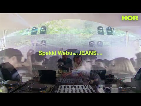 The Crave Festival – Spekki Webu B2B JEANS (LIVE) | HÖR – Jun 4 / 2022