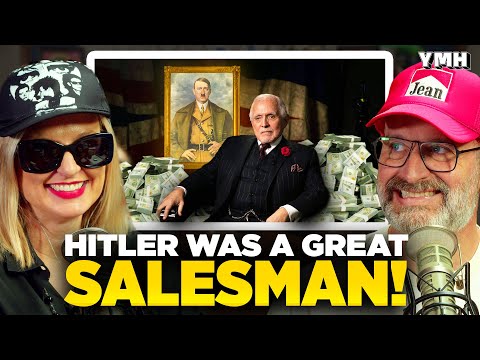 Hitler Was A Great Salesman! | YMH Highlight