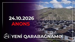 Yeni Qarabağnamə - 24.10.2026 / Anons
