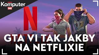 Nowe wieści o GTA VI niebawem, AI od Mety bez kagańca. Win 11 w końcu lżejszy - Szpany i dzbany #331