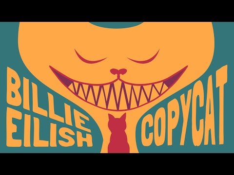 Billie Eilish - COPYCAT (Animated Lyrics)