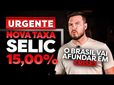 URGENTE: TAXA SELIC EM 15% | O Brasil não aguenta mais…