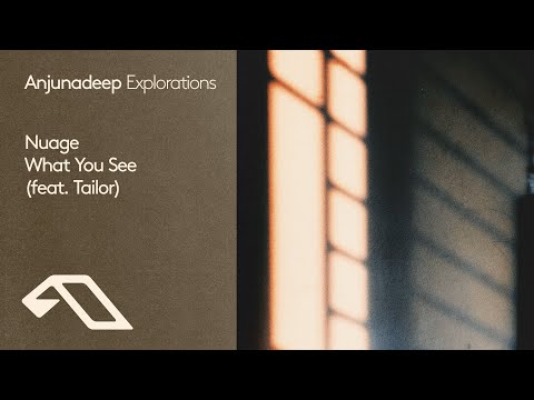 Nuage feat. Tailor - What You See