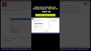PART - 36 | ServiceNow Update Set