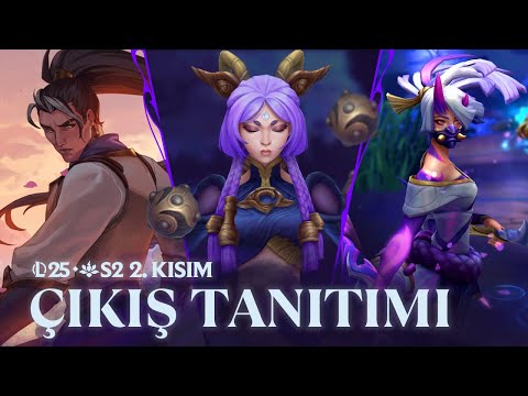 Âlemler Birleşiyor | 2025 2. Sezon 2. Kısım Çıkış Tanıtımı - League of Legends
