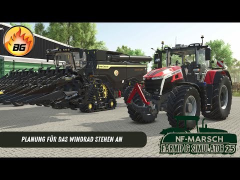 Planung für das Windrad stehen an | NF-Marsch #152 | Landwirtschafts-Simulator 25