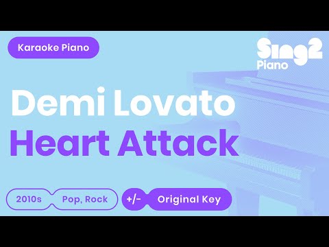 Demi Lovato – Heart Attack (Karaoke Piano)