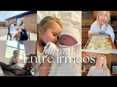 COMO PREPARAMOS A IRMÃ MAIS VELHA PARA A CHEGADA DO BEBÊ? ROTINA ENTRE IRMÃOS