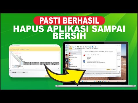 Cara Hapus Aplikasi di Laptop/PC Sampai Bersih Sampai Akar