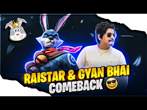 RAISTAR AND GYANGAMING COMEBACK ON LIVE STREAM WITH NEW GAMEPLAY - Garena Free Fire