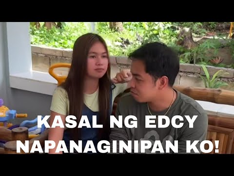 NAPANAGINIPAN KO ANG KASAL NG EDCY!