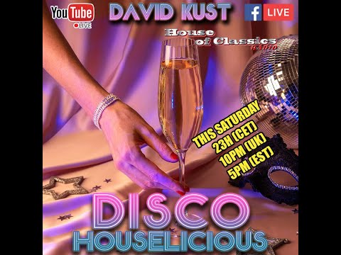 David Kust - DISCO HOUSELICIOUS LIVE SHOW 14-12-24