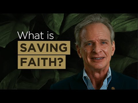 What Is Saving Faith?