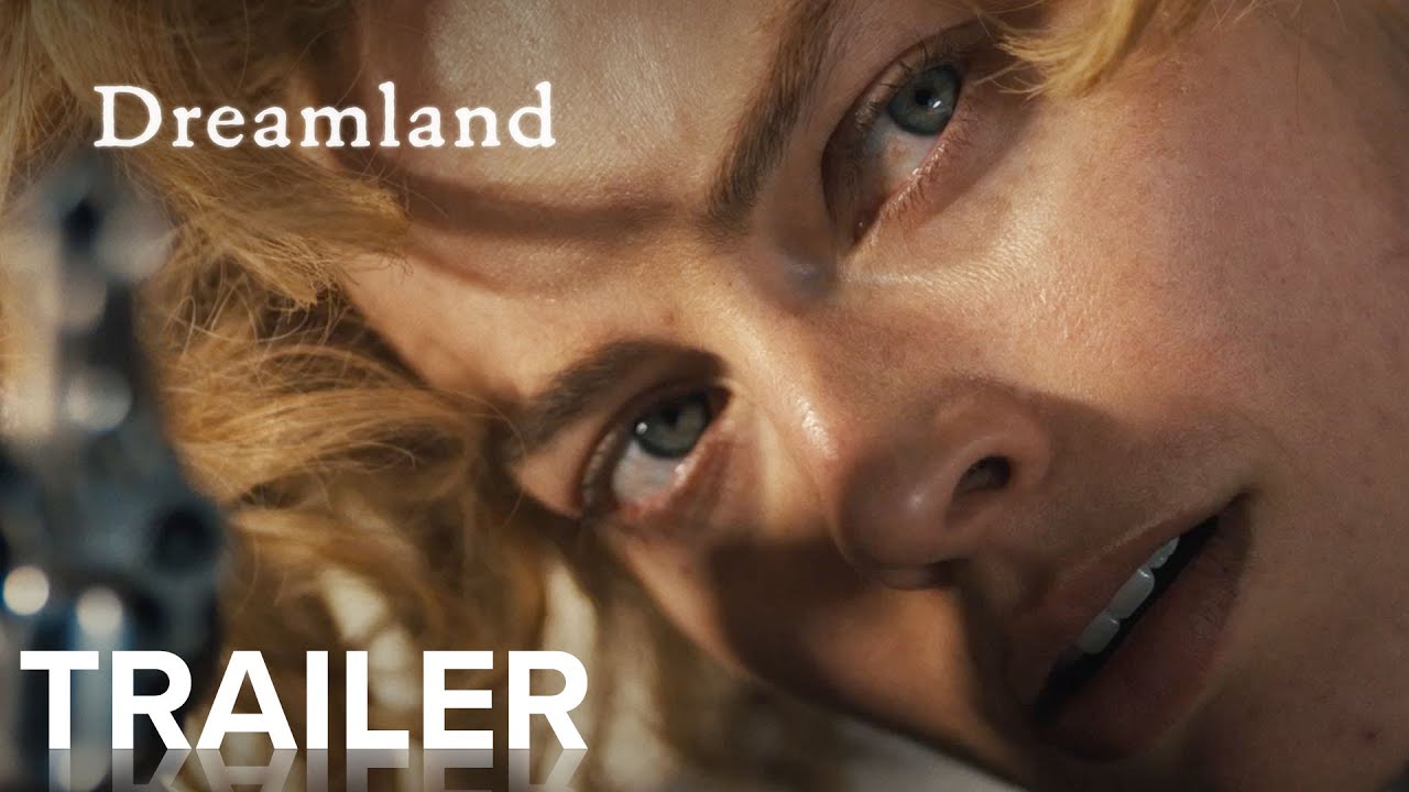 Dreamland Trailer thumbnail