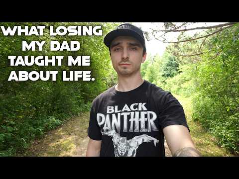 What Losing My Dad Taught Me About Life