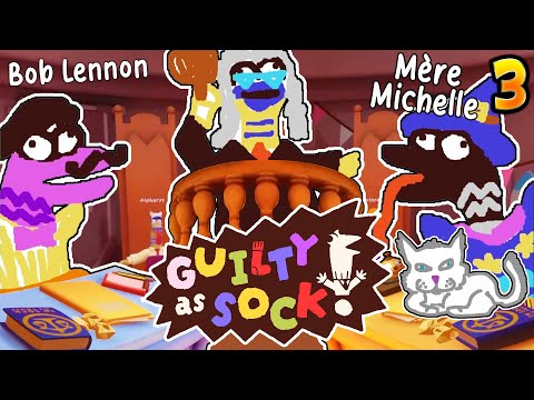LA CHATTE À LA MÈRE MICHELLE !! -Guilty as Sock- [REPORTAGE EXCLUSIF]