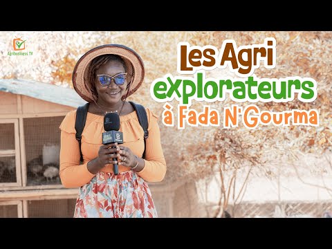Les Agri Explorateurs à Fada N’Gourma