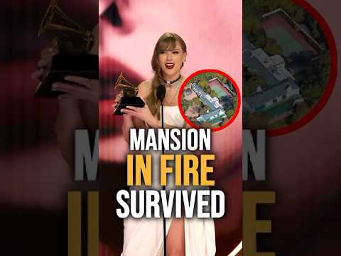 Why did Taylor Swift's $2.5-billion mansion survive the Los Angeles fires? #celebrity #TaylorSwift