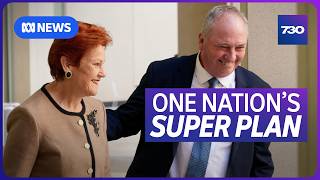 One Nation proposes early super access scheme for renters and mortgage holders | 7.30