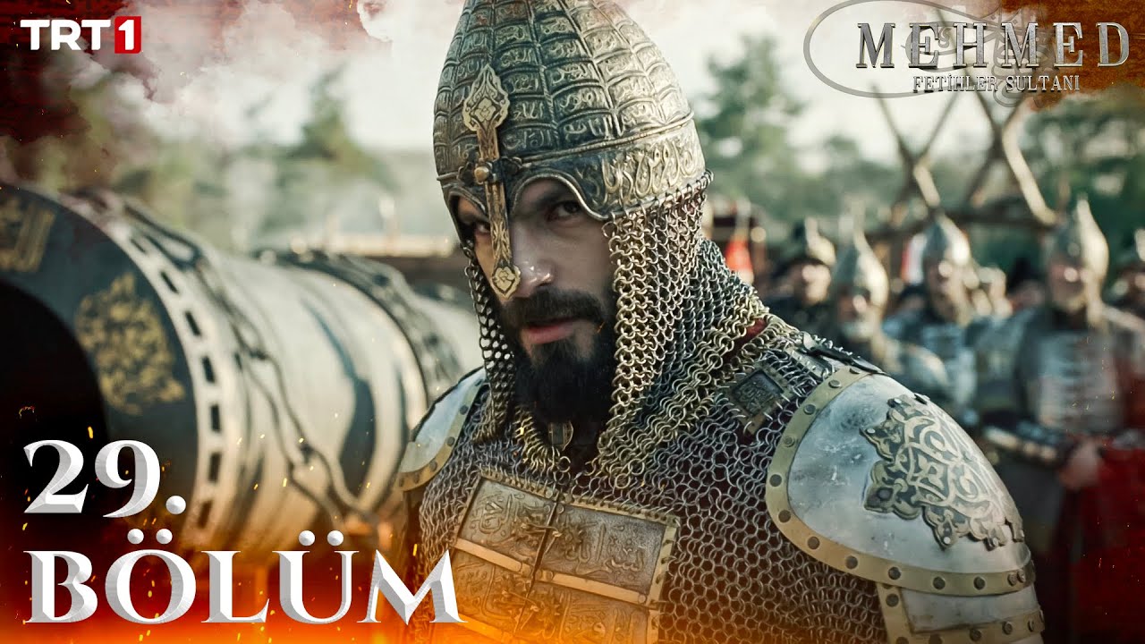 Mehmed Fetihler Sultani Episode 29