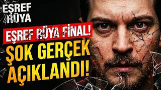 Eşref Rüya Neden Final Yapıyor? Şok Kararın Perde Arkası Açıklandı!