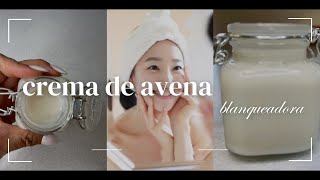 Crema de avena blanqueadora, aclaradora, elimina manchas y acne, blanquea de forma natural casera