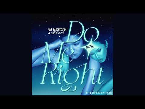 ALIE BLACKCOBRA - ดูมีไร (DO ME RIGHT) Ft. เบบี้โจลี่สตาร์ (official audio)
