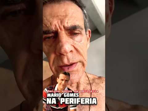 Ator Mario Gomes: Estou morando na periferia do Rio de Janeiro