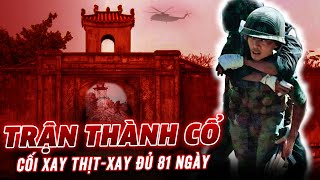 Tại sao KHÔNG AI có thể sống sót sau 2 trận Thành Cổ Quảng Trị? Từ bàn đàm phán đến địa ngục