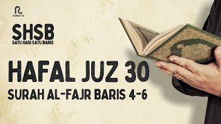 SHSB - Juz 30 Muroja'ah Surah Al-Fajr Baris 4-6 || Ruwas TV