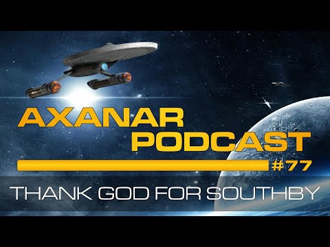 Axanar Podcast #77 Thank God for Southby!