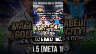 ¡BAÑO DEL MADRID AL CITY! 🤯 Noche mágica en el Bernabéu#realmadrid #manchestercity #ChampionsLeague