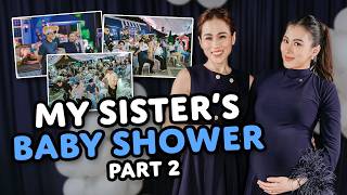 The Baby Shower I’ve Always Prayed For My Sister | Part 2