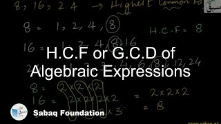 H.C.F or G.C.D of Algebraic Expressions